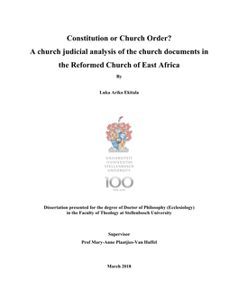 Constitution Or Church Order? a Church Judicial Analysis of the Church Documents in the Reformed Church of East Africa