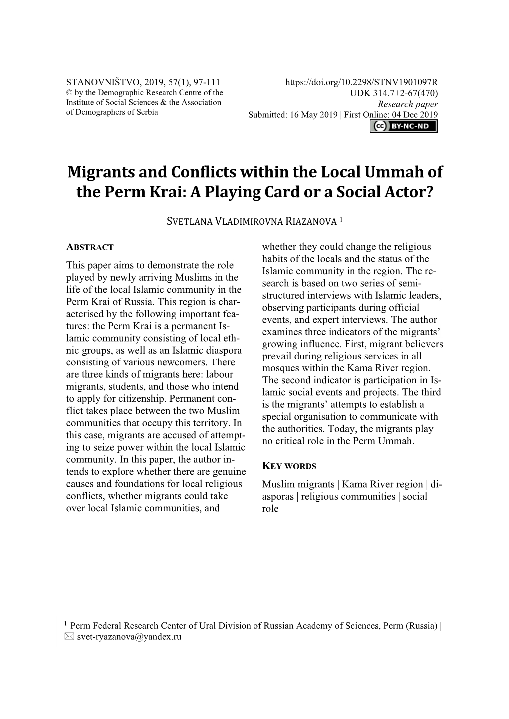 Migrants and Conflicts Within the Local Ummah of the Perm Krai: a Playing Card Or a Social Actor?