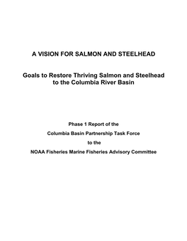A VISION for SALMON and STEELHEAD Goals to Restore