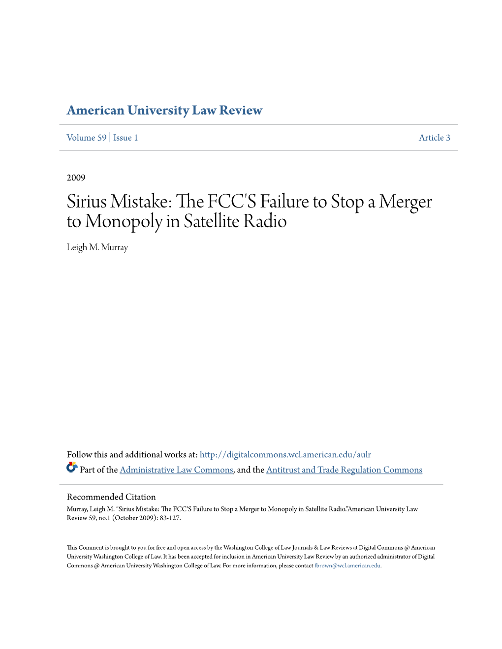 Sirius Mistake: the FCC's Failure to Stop a Merger to Monopoly In