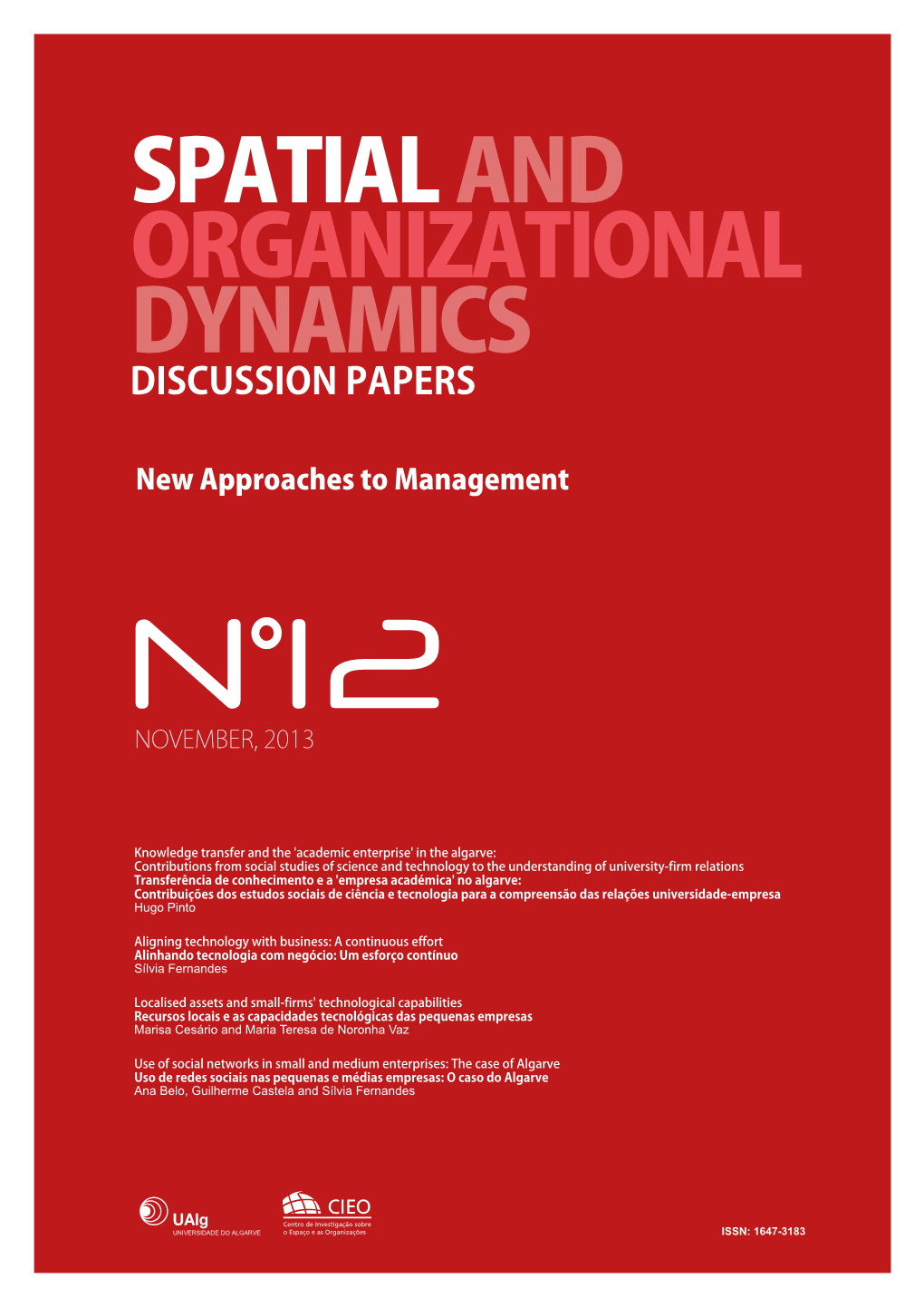 Spatial and Organizational Dynamics Discussion Papers