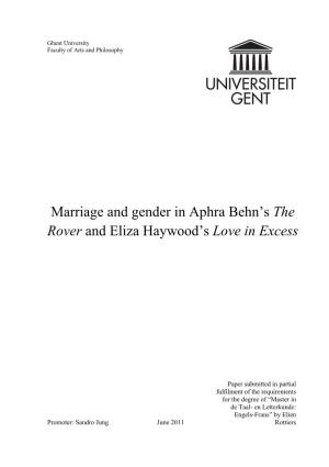 Marriage and Gender in Behn's the Rover and Haywood's Love in Excess