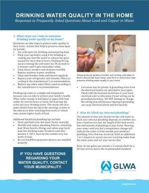 DRINKING WATER QUALITY in the HOME Responses to Frequently Asked Questions About Lead and Copper in Water
