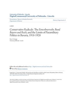 The Einwohnerwehr, Bund Bayern Und Reich, and the Limits of Paramilitary Politics in Bavaria, 1918-1928 Roy G