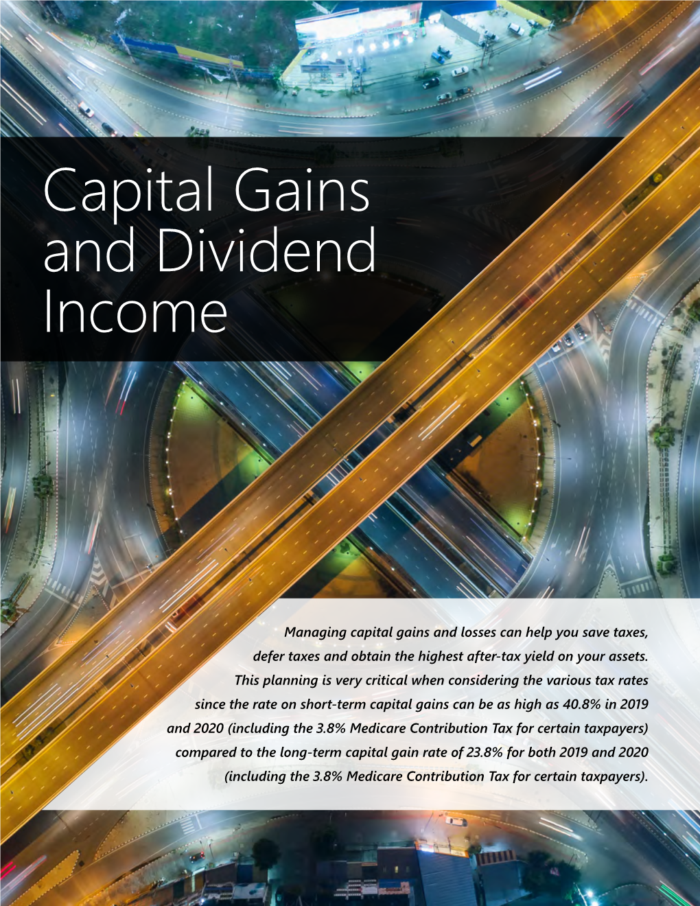 Capital Gains and Dividend Income