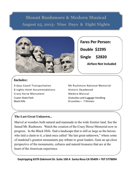 Mount Rushmore & Medora Musical Fares Per Person