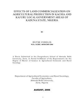 Effects of Land Commercialization on Agricultural Production in Kachia and Kajuru Local Government Areas of Kaduna State, Nigeria
