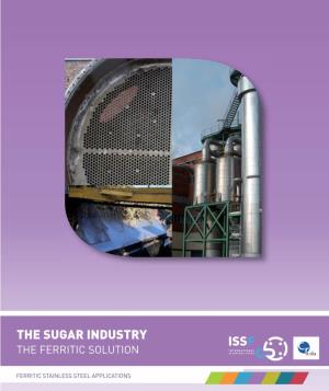 ISSF the Sugar Industry the Ferritic Solution