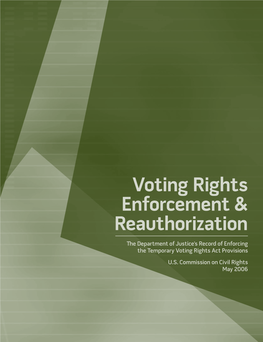 Voting Rights Enforcement & Reauthorization