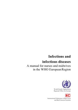 Infections and Infectious Diseases: a Manual for Nurses and Midwives in the WHO European Region