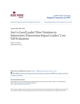 Am I a Good Leader? How Variations in Introversion/Extraversion Impact Leaders’ Core Self-Evaluations Marisa N