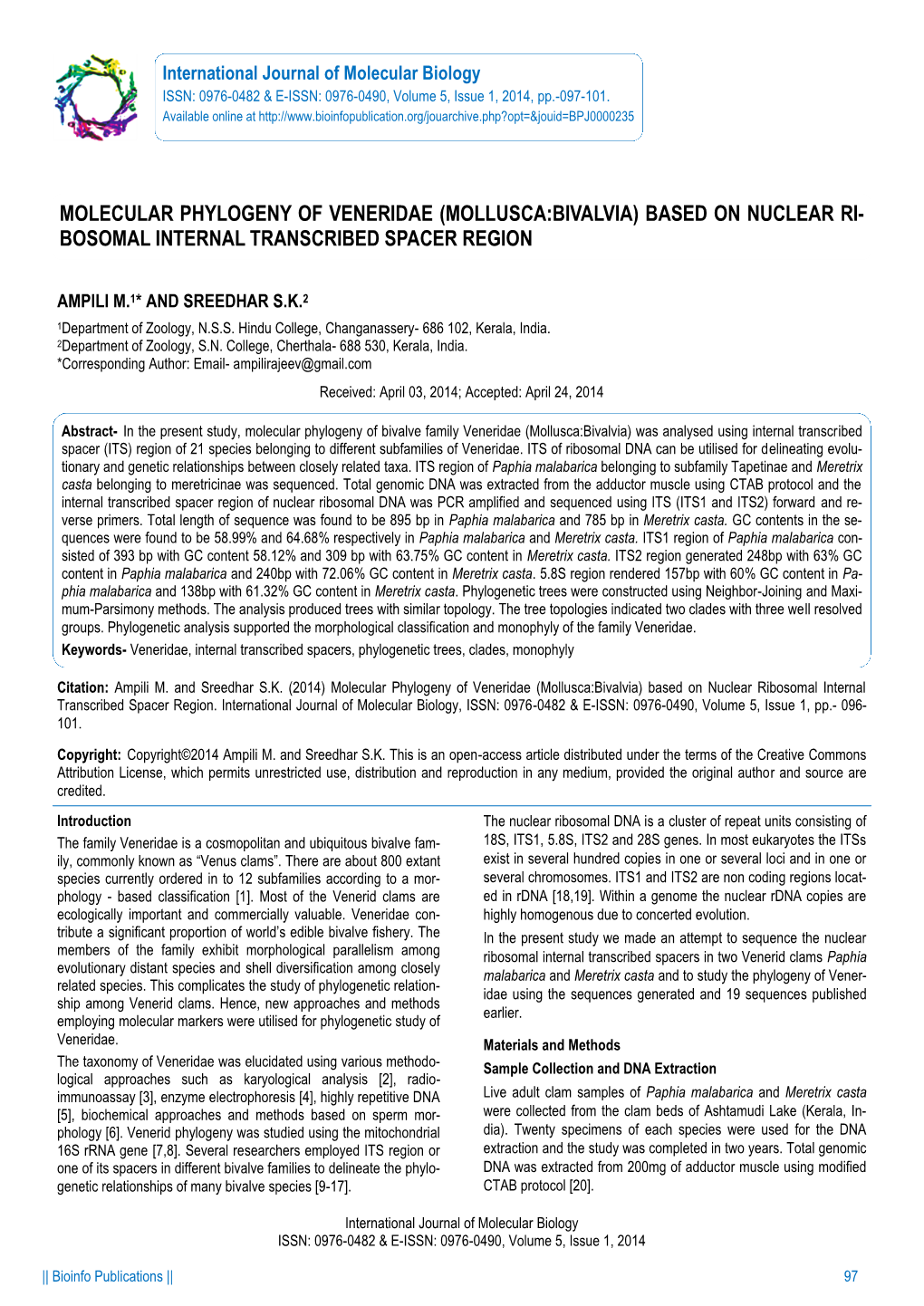 Molecular Phylogeny of Veneridae (Mollusca:Bivalvia) Based on Nuclear Ri- Bosomal Internal Transcribed Spacer Region