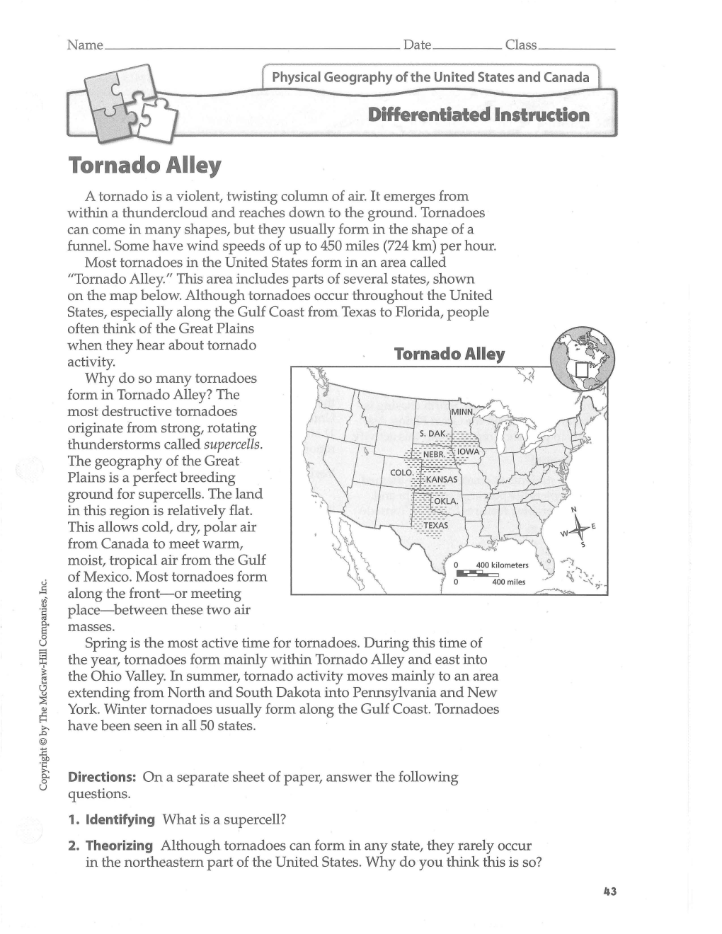 Tornado Alley a Tornado Is a Violent, Twisting Column of Air