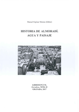 Historia De Almoradi. Agua Y Paisaje