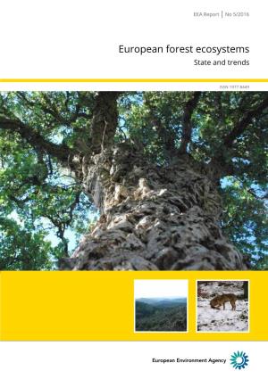 European Forest Ecosystems — State and Trends