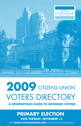 2009 Citizens Union Voters Directory a Nonpartisan Guide to Informed Voting