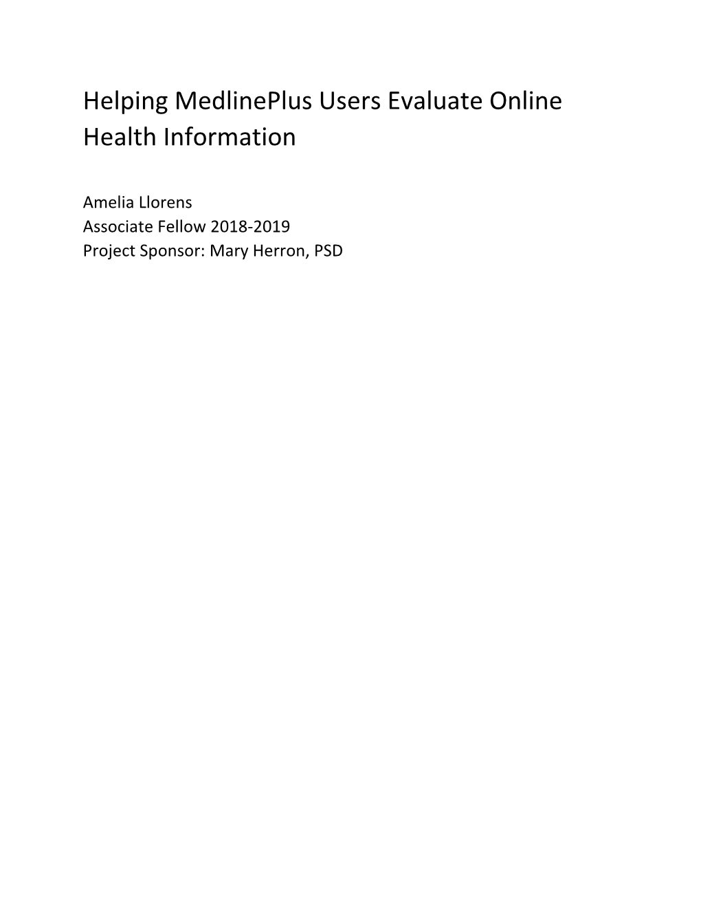 Helping Medlineplus Users Evaluate Online Health Information
