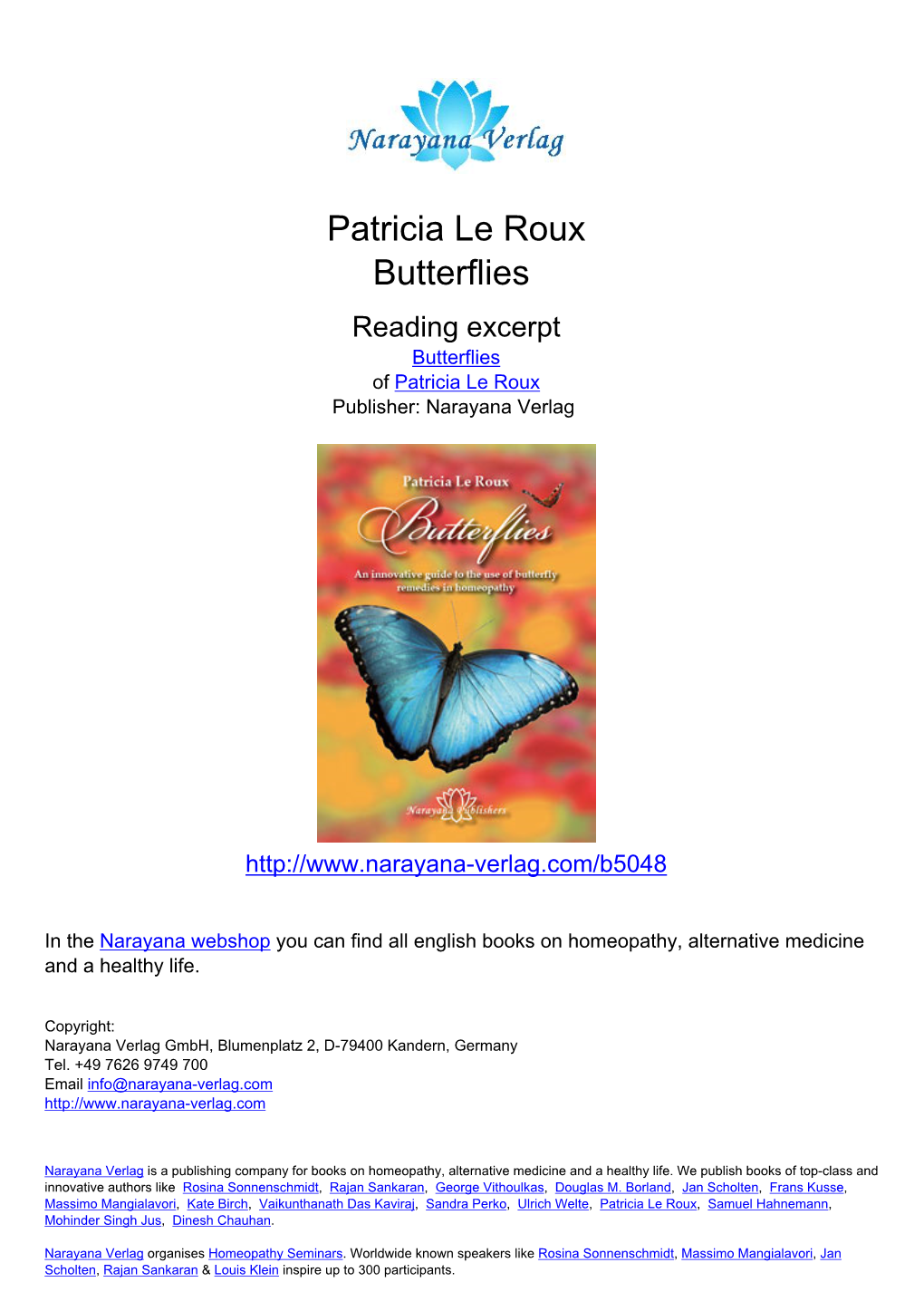 Patricia Le Roux Butterflies Reading Excerpt Butterflies of Patricia Le Roux Publisher: Narayana Verlag