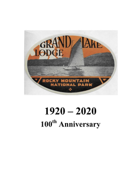 Grand Lake Lodge 100 Years Exhibit