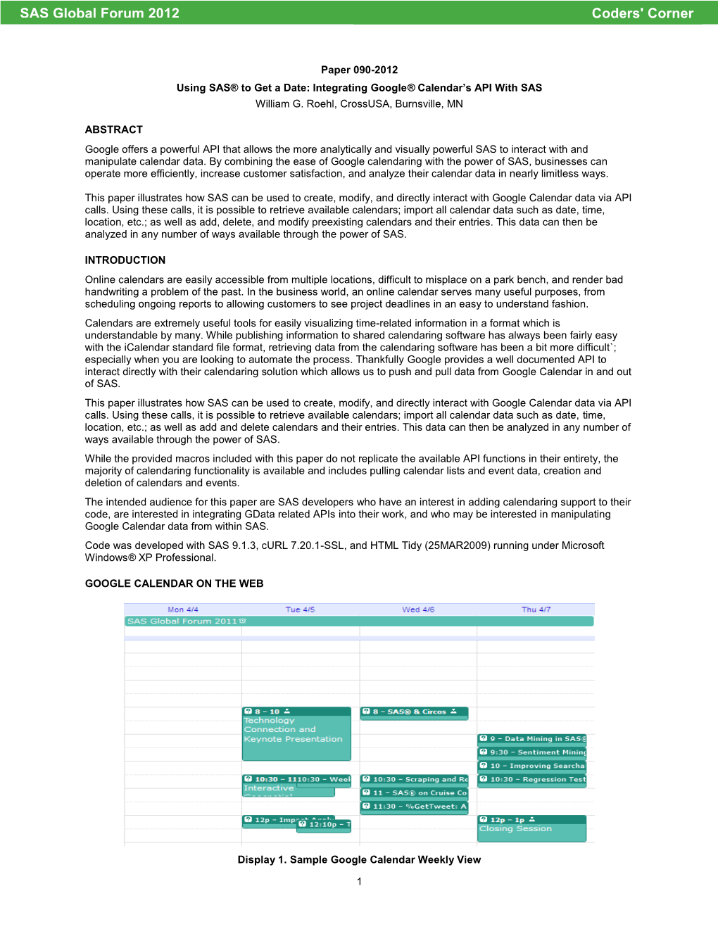 090-2012: Using SAS® to Get a Date: Integrating Google