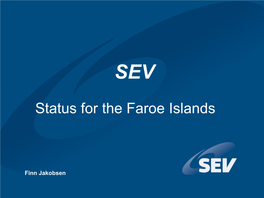 Status for the Faroe Islands