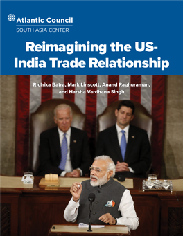 Reimagining the US- India Trade Relationship