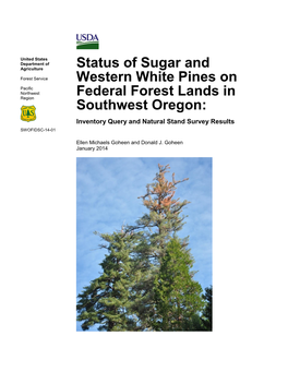 Status of Sugar and Western White Pines on Federal Forest Lands in Southwest Oregon: Inventory Query and Natural Stand Survey Results