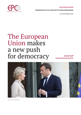 The European Union Makes a New Push for Democracy Andrew Duff
