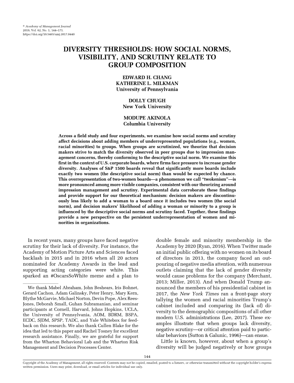 Diversity Thresholds: How Social Norms, Visibility, and Scrutiny Relate to Group Composition