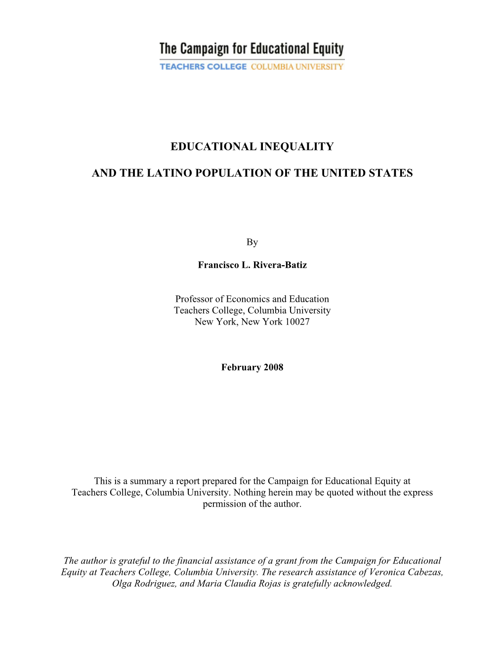 Educational Inequality and the Latino Population Of