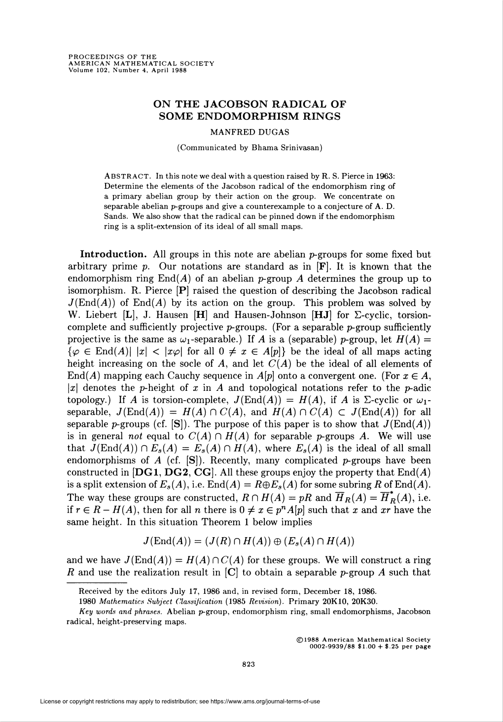 ON the JACOBSON RADICAL of SOME ENDOMORPHISM RINGS Separable, J(End(A))