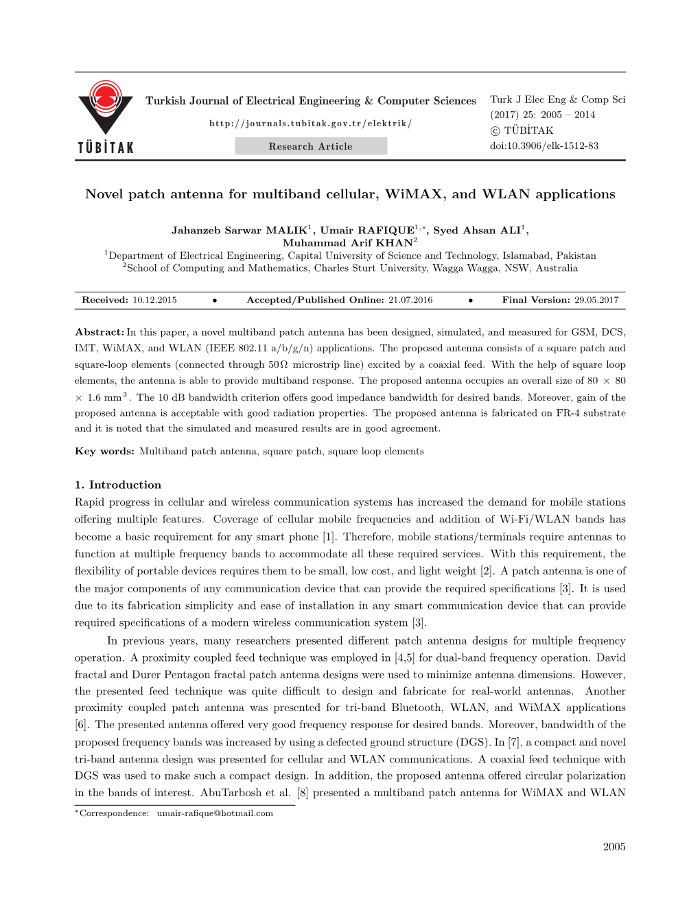 Novel Patch Antenna for Multiband Cellular, Wimax, and WLAN Applications