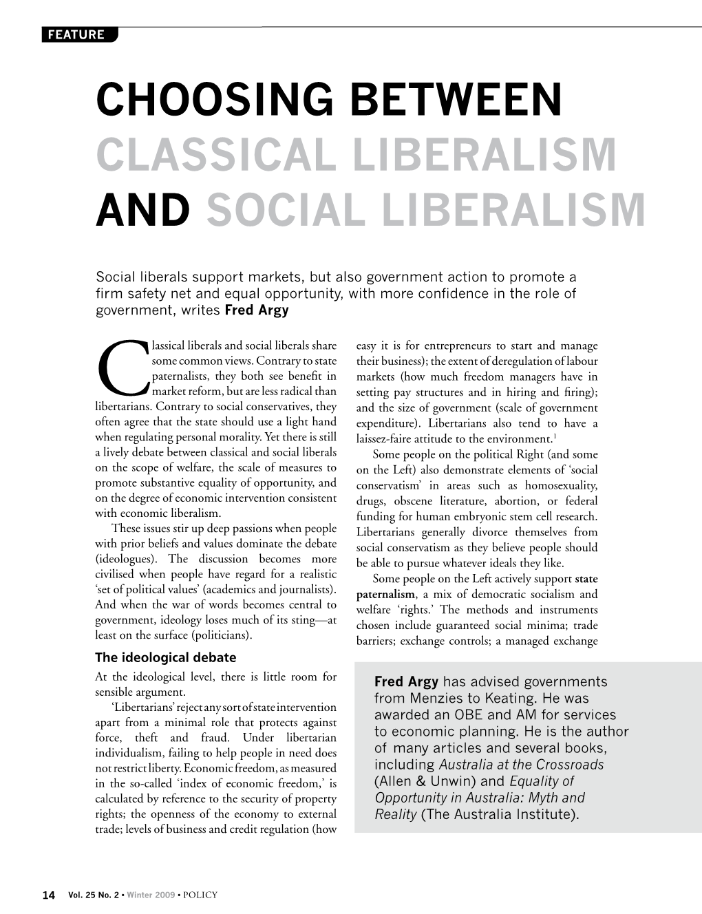 Choosing Between Classical Liberalism and Social Liberalism