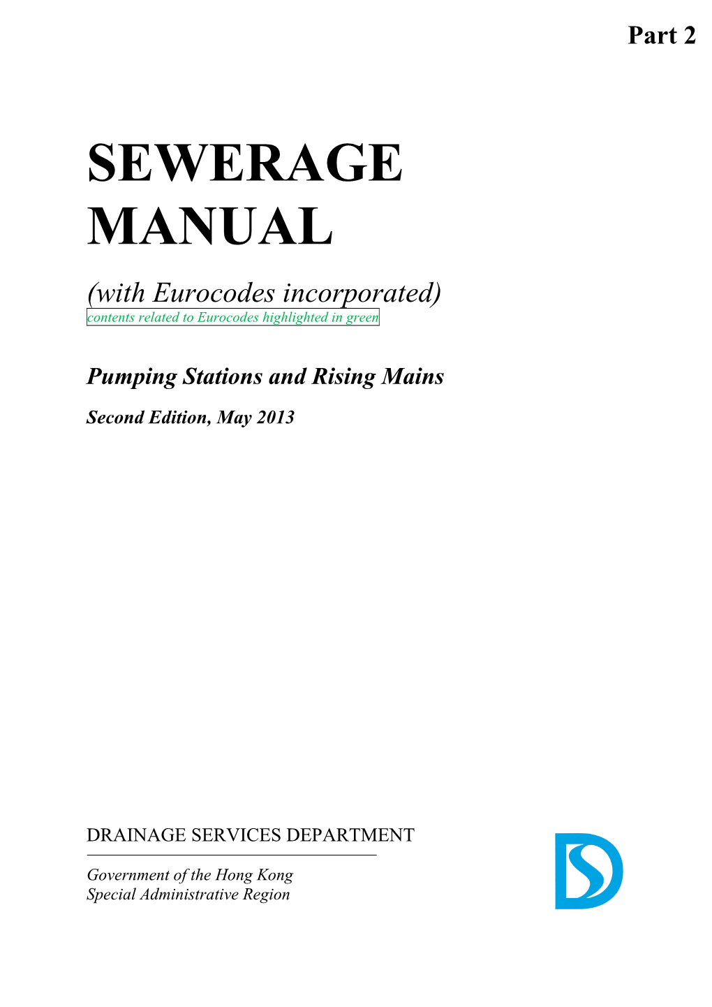 Sewerage Manual Part 1) Should Be Adopted