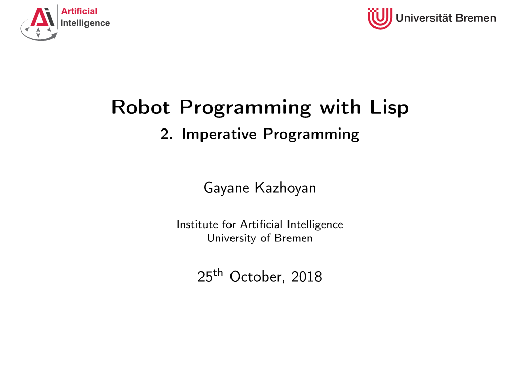 Robot Programming with Lisp 2