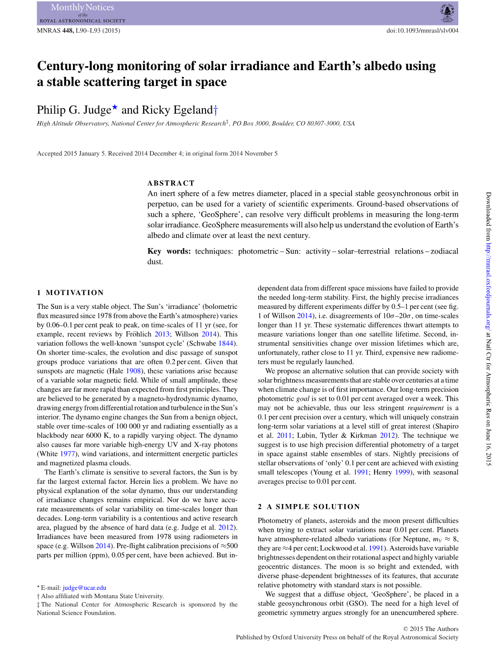 Century-Long Monitoring of Solar Irradiance and Earth's Albedo Using