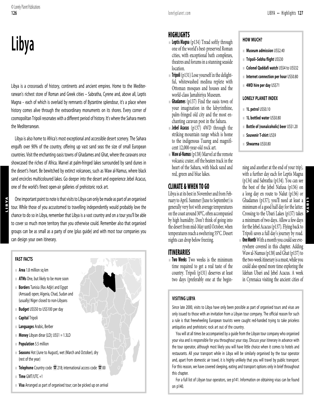 Highlights Climate & When to Go Itineraries