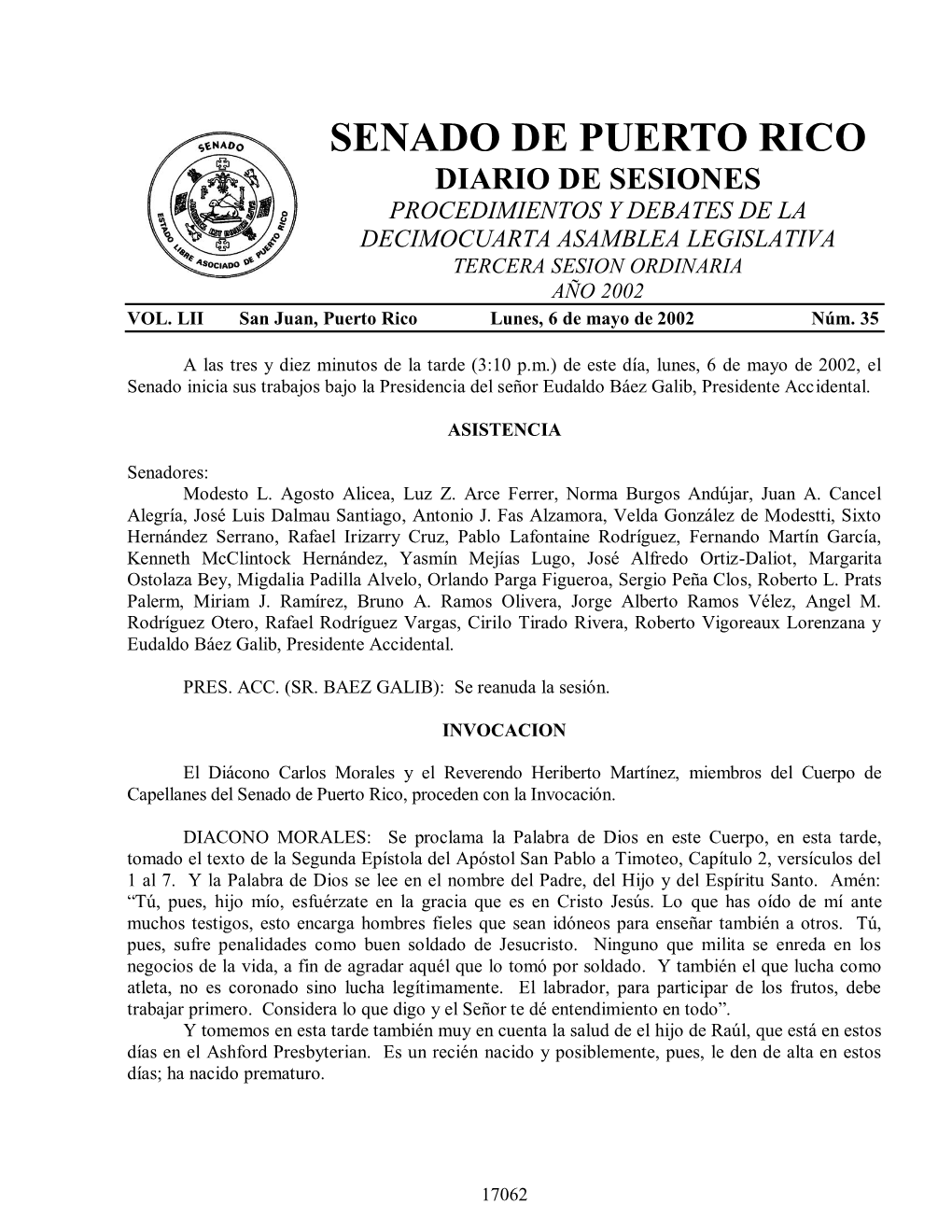 Senado De Puerto Rico Diario De Sesiones Procedimientos Y Debates De La Decimocuarta Asamblea Legislativa Tercera Sesion Ordinaria Año 2002 Vol