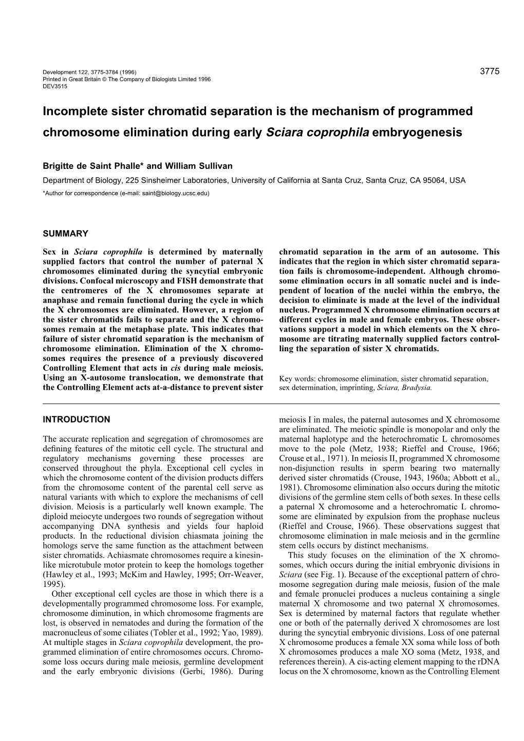 Incomplete Sister Chromatid Separation Is the Mechanism of Programmed Chromosome Elimination During Early Sciara Coprophila Embryogenesis