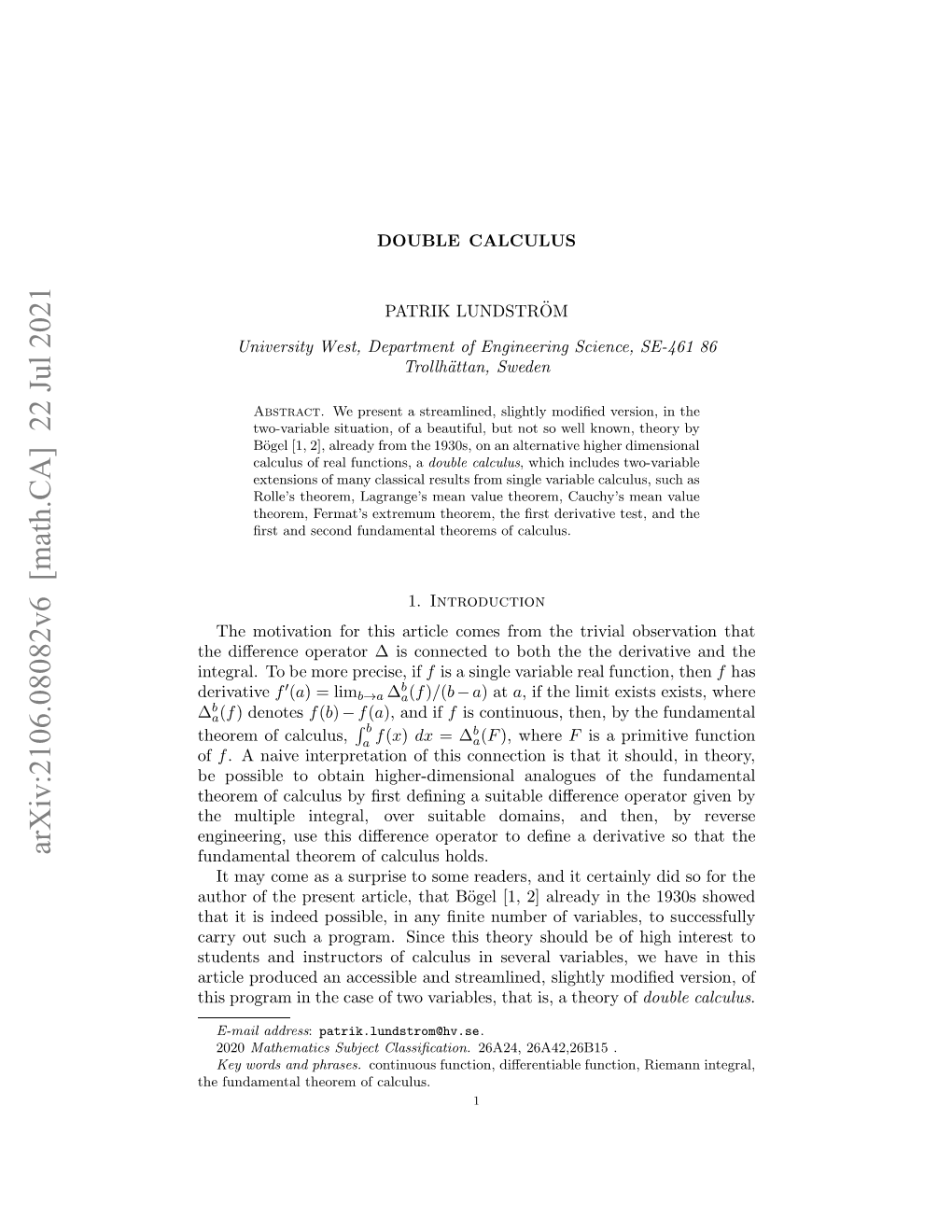 Arxiv:2106.08082V6 [Math.CA] 22 Jul 2021 H Ieec Prtr∆I Once Obt H H Derivati the the Both If to Precise, Connected More Be Is to ∆ Integral