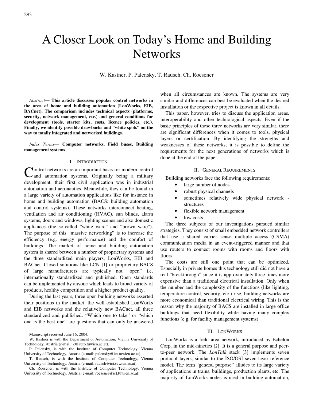 A Closer Look on Today's Home and Building Networks