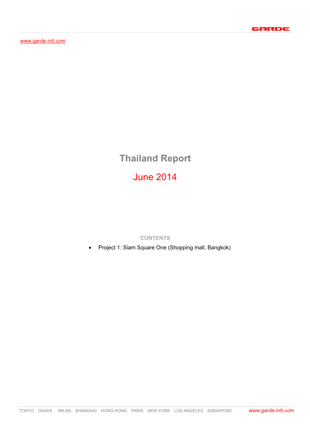 Thailand Report June 2014