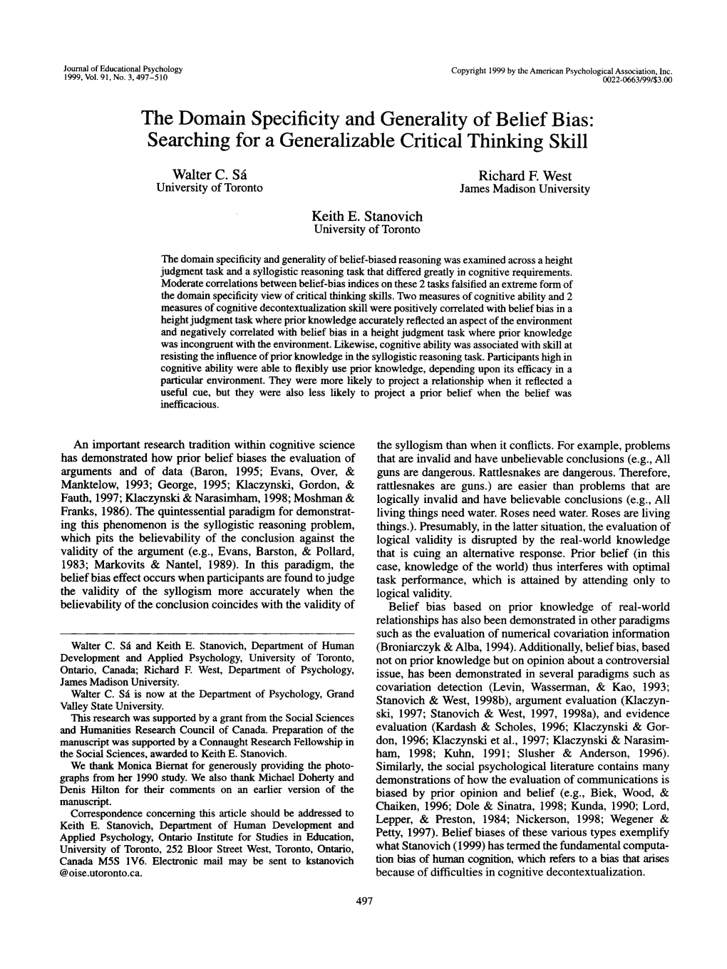 The Domain Specificity and Generality of Belief Bias: Searching for a Generalizable Critical Thinking Skill