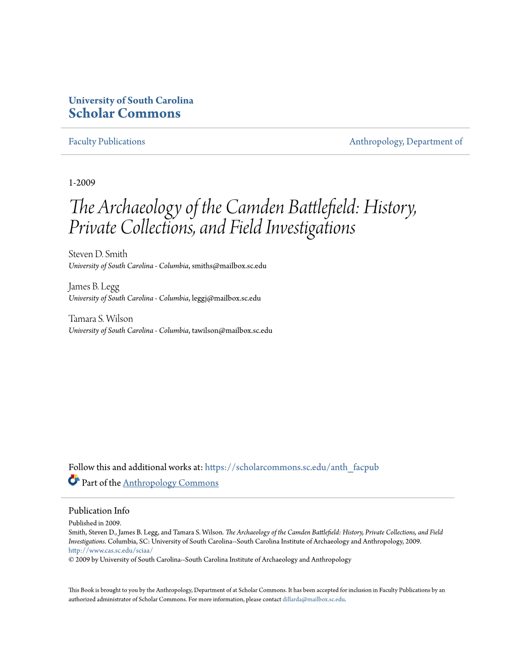 The Archaeology of the Camden Battlefield: History, Private Collections, and Field Investigations Steven D