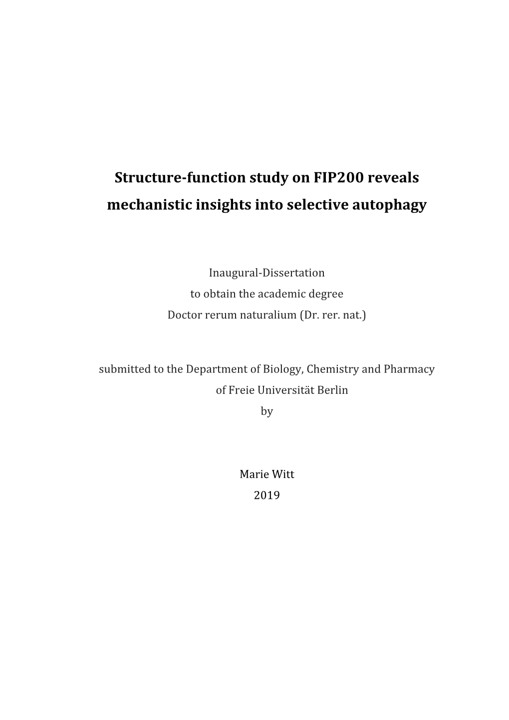 Structure-Function Study on FIP200 Reveals Mechanistic Insights Into Selective Autophagy