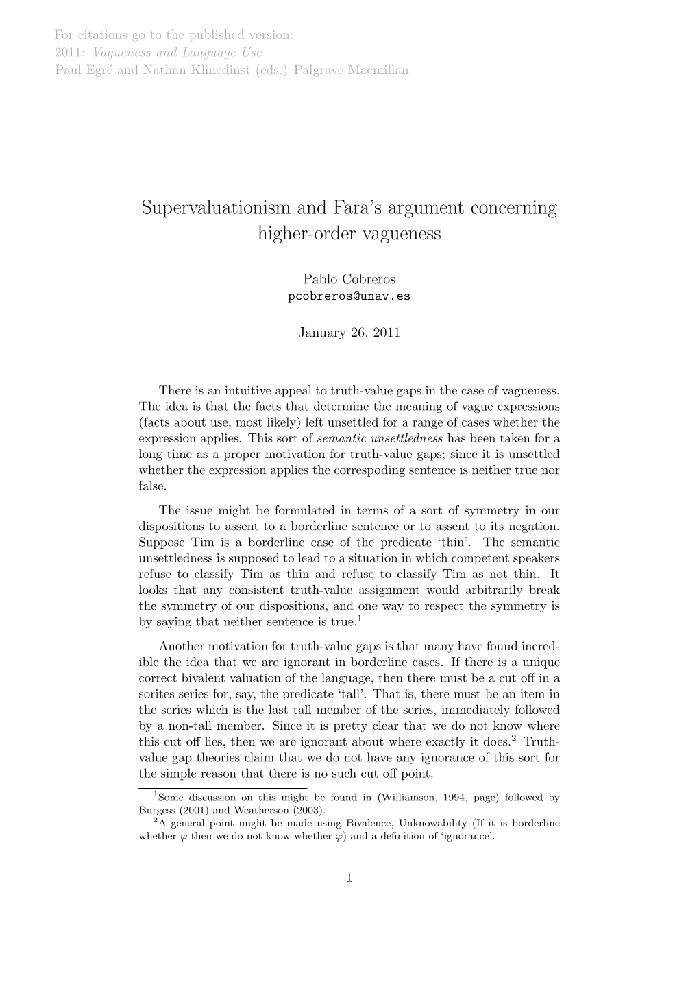 Supervaluationism and Fara's Argument Concerning Higher-Order