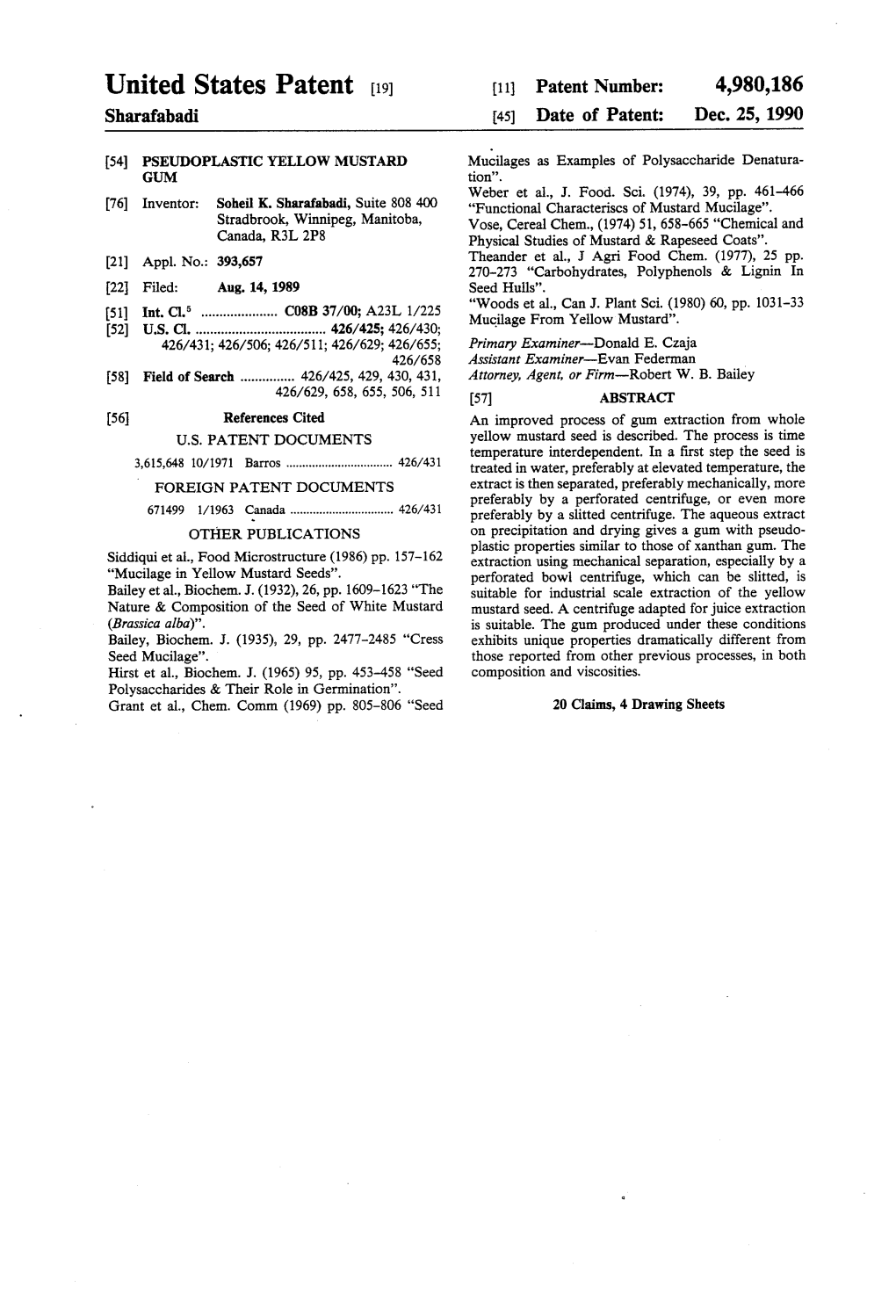 United States Patent (19) 11 Patent Number: 4,980,186 Sharafabadi 45 Date of Patent: Dec