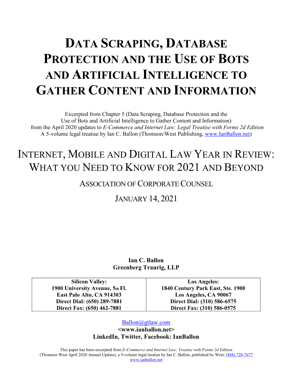 Data Scraping, Database Protection and the Use of Bots and Artificial Intelligence to Gather Content and Information