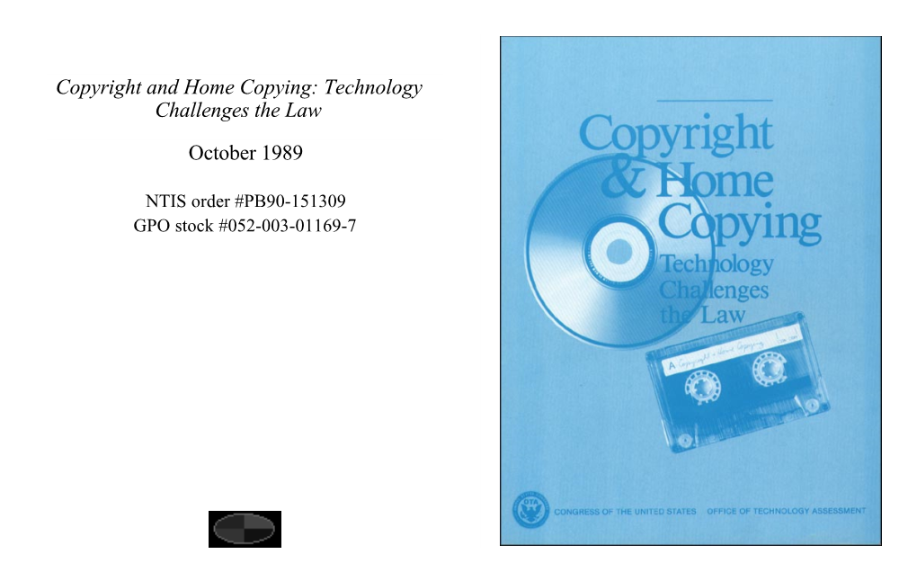 Copyright and Home Copying: Technology Challenges the Law