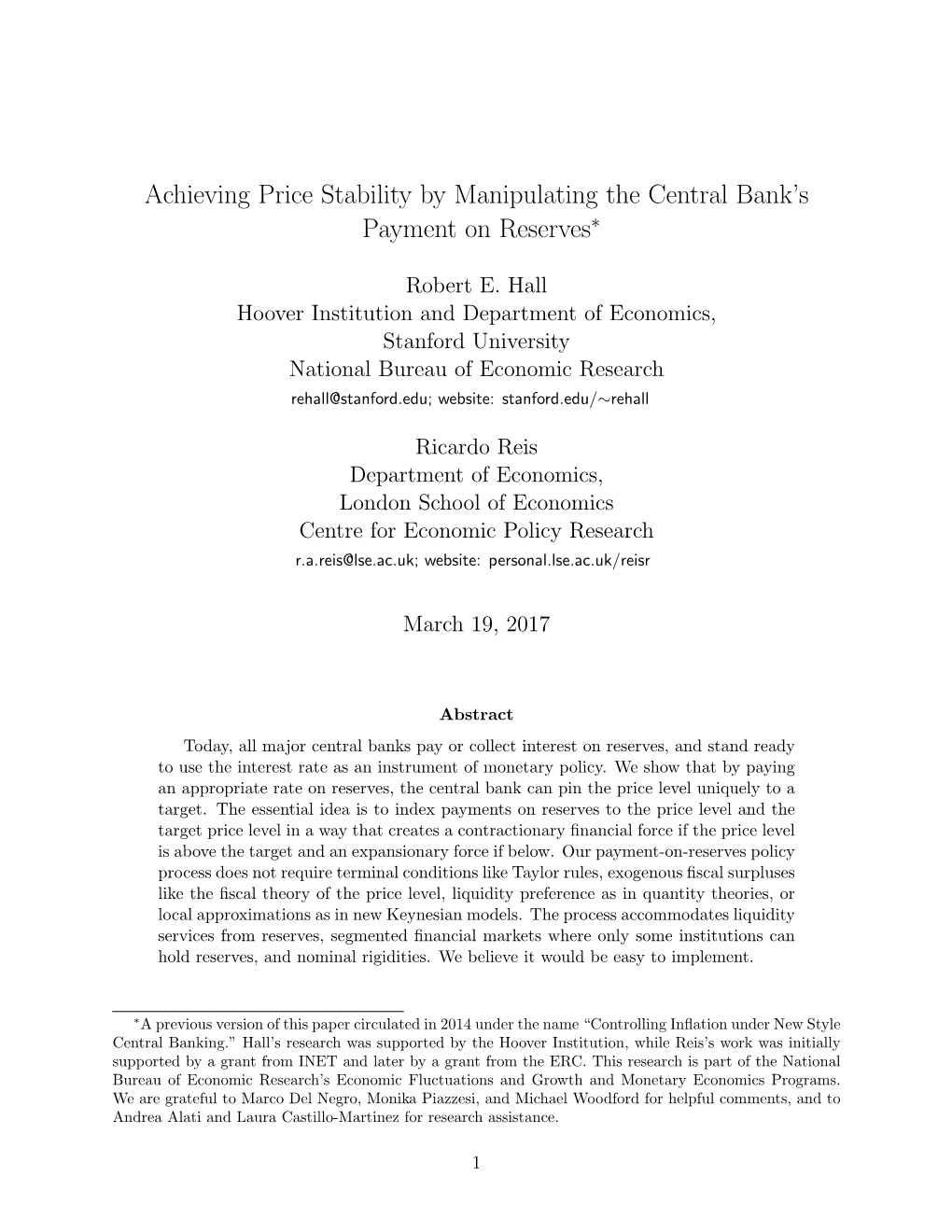 Achieving Price Stability by Manipulating the Central Bank's